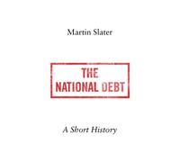 Martin Slater The National Debt (Copertina rigida)