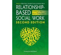 Martin Smith Relationship-Based Social Work, Second Edition (Tascabile)