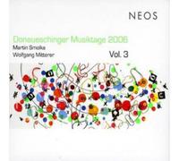 Martin Smolka Donaueschinger Musiktage 2006 Vol. 3 (CD) Album