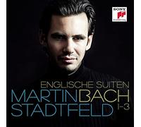 Martin Stadtfeld - Suite Inglesi 1-3