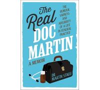 Martin Stagg The Real Doc Martin (Tascabile)