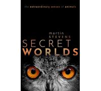 Martin Stevens Secret Worlds (Copertina rigida)