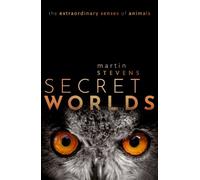 Martin Stevens Secret Worlds (Tascabile)