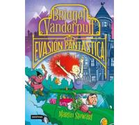 Martin Stewart Bridget Vanderpuff 1. Bridget Vanderpuff Y La Evasión (Tascabile)
