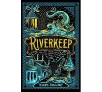 Martin Stewart Riverkeep (Tascabile)