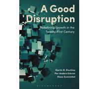 Martin Stuchtey Klaus Zumwinkel Per-Anders En A Good Disrupti (Copertina rigida)