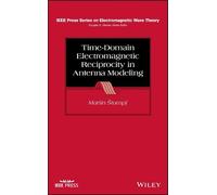 Martin Stumpf Time-Domain Electromagnetic Reciprocity in Ante (Copertina rigida)