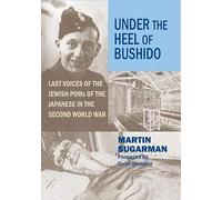 Martin Sugarman Under the Heel of Bushido (Copertina rigida)