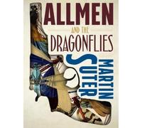 Martin Suter Allmen and the Dragonflies (Tascabile) Allmen