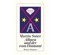 Martin Suter Allmen und der rosa Diamant (detebe) (Tascabile)