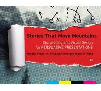 Martin Sykes A. Nicklas Malik Mark D. Wes Stories that Move Mountain (Tascabile)