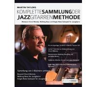 Martin Taylor Joseph Martin Taylors Komplette Sammlung der Jazzgitar (Tascabile)