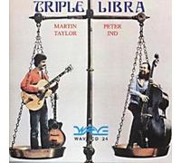Martin Taylor & Peter Ind - Triple Libra