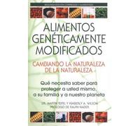 Martin Teitel K Alimentos Genéticamente Modificados: Cambiando La Na (Tascabile)