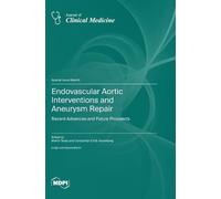Martin Teraa Constantij Endovascular Aortic Interventions an (Copertina rigida)