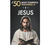 Martin The 50 Most Powerful Teachings of Jesus (Tascabile)