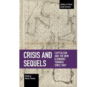 Martin Thomas Crisis And Sequels (Tascabile)