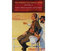 Martin Thomas The French Colonial Mind, Volume 2 (Tascabile)