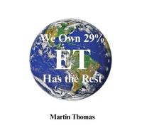 Martin Thomas We Own 29% - Et Has the Rest (Tascabile) Ufo, Et & Alien