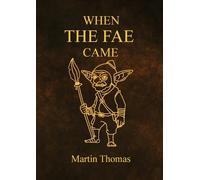 Martin Thomas When The FAE Came (Tascabile)