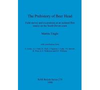 Martin Tingle The Prehistory of Beer Head (Tascabile)