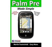 Martin Trautschold Gary Mazo Palm Pre Made Simple (Tascabile)