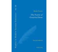 Martin Travers The Poetry of Gottfried Benn (Tascabile)