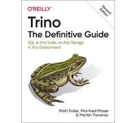 Martin Traverso Matt Fuller Manfred Mose Trino: The Definitive Guid (Tascabile)