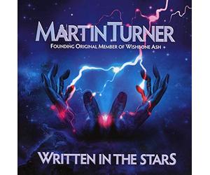 Martin Turner - Written In The Stars