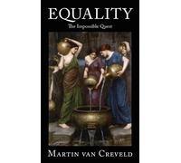 Martin Van Creveld Equality (Copertina rigida)