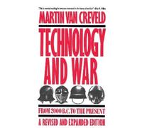 Martin Van Creveld Technology and War (Tascabile)