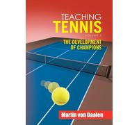Martin Van Daalen Teaching Tennis Volume 3 (Copertina rigida)