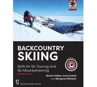 Martin Volken Margaret Wheeler Scott Schell Backcountry Skiing (Tascabile)