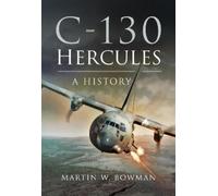 Martin W Bowman C-130 Hercules (Tascabile)