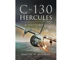 Martin W Bowman C-130 Hercules (Tascabile)