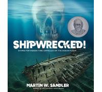 Martin W. Sandler Shipwrecked (Copertina rigida)