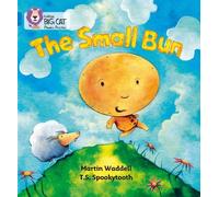 Martin Waddell The Small Bun (Tascabile) Collins Big Cat Phonics