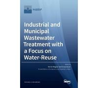 Martin Wagner S Industrial and Municipal Wastewater Treatment (Copertina rigida)
