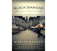 Martin Walker Black Diamond (Tascabile) Bruno, Chief of Police Series