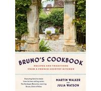 Martin Walker Julia Watson Bruno's Cookbook (Copertina rigida)