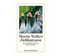 Martin Walker Mic Delikatessen: Der vierte Fall für Bruno, Chef de (Tascabile)