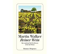 Martin Walker Mic Reiner Wein: Der sechste Fall für Bruno, Chef de (Tascabile)