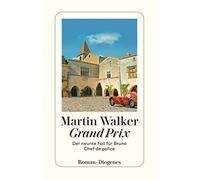 Martin Walker Michael W Grand Prix: Der neunte Fall für Bruno, Chef (Tascabile)