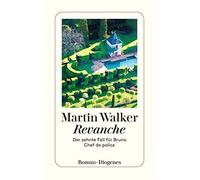 Martin Walker Michael Wi Revanche: Der zehnte Fall für Bruno, Chef d (Tascabile)