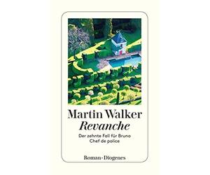 Martin Walker Michael Wi Revanche: Der zehnte Fall für Bruno, Chef d (Tascabile)