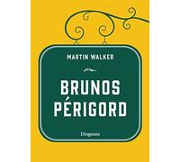 Martin Walker Michael Windgassen Brunos Périgord (Copertina rigida)