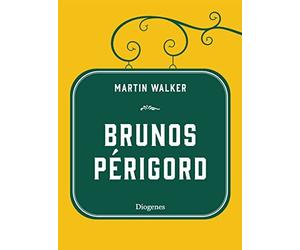 Martin Walker Michael Windgassen Brunos Périgord (Copertina rigida)