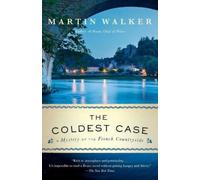 Martin Walker The Coldest Case (Tascabile) Bruno, Chief of Police Series