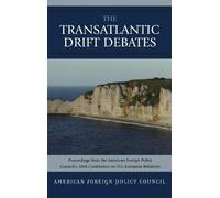Martin Walker The TransAtlantic Drift Debates (Copertina rigida)
