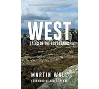 Martin Wall West: Tales of the Lost Lands (Tascabile)